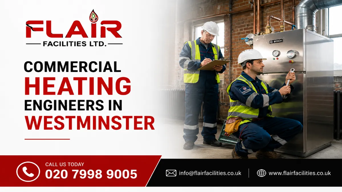 Commercial Heating Engineers in Westminster
